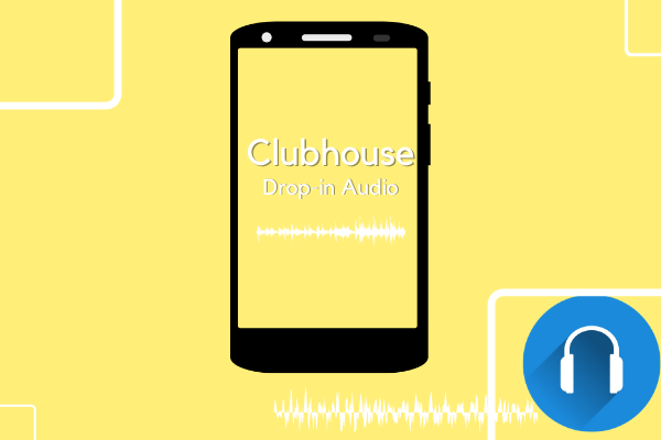 Clubhouse ทำยอดดาวน์โหลดระบบปฏิบัติการใน Android 